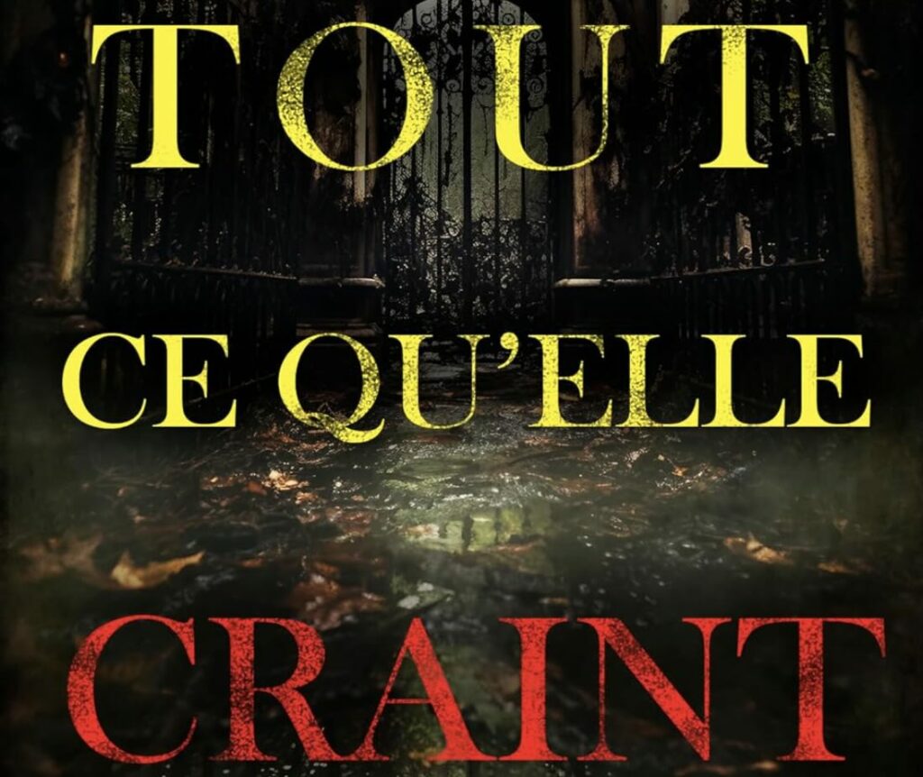 Tout ce qu’elle craint - Thriller de Jade Savage - eBook