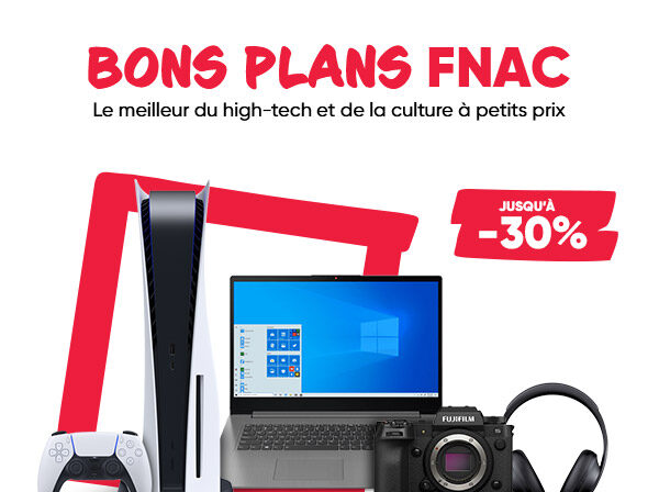 bon plan fnac ventes flash meilleure idée cadeau